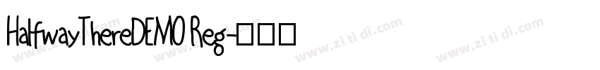 HalfwayThereDEMO Reg字体转换